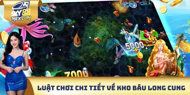 Kho Báu Long Cung Sky88 - Trải Nghiệm Giải Trí Bất Tận Luật chơi chi tiết cần tìm hiểu về kho báu long cung