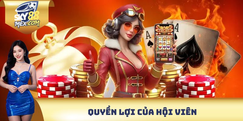 Quyền lợi của hội viên