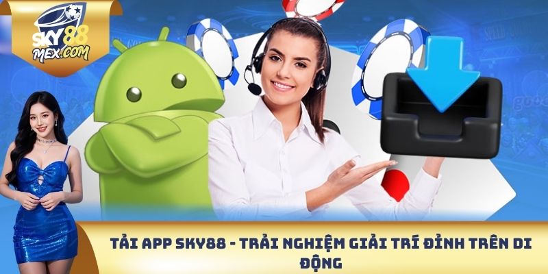 Tải app Sky88